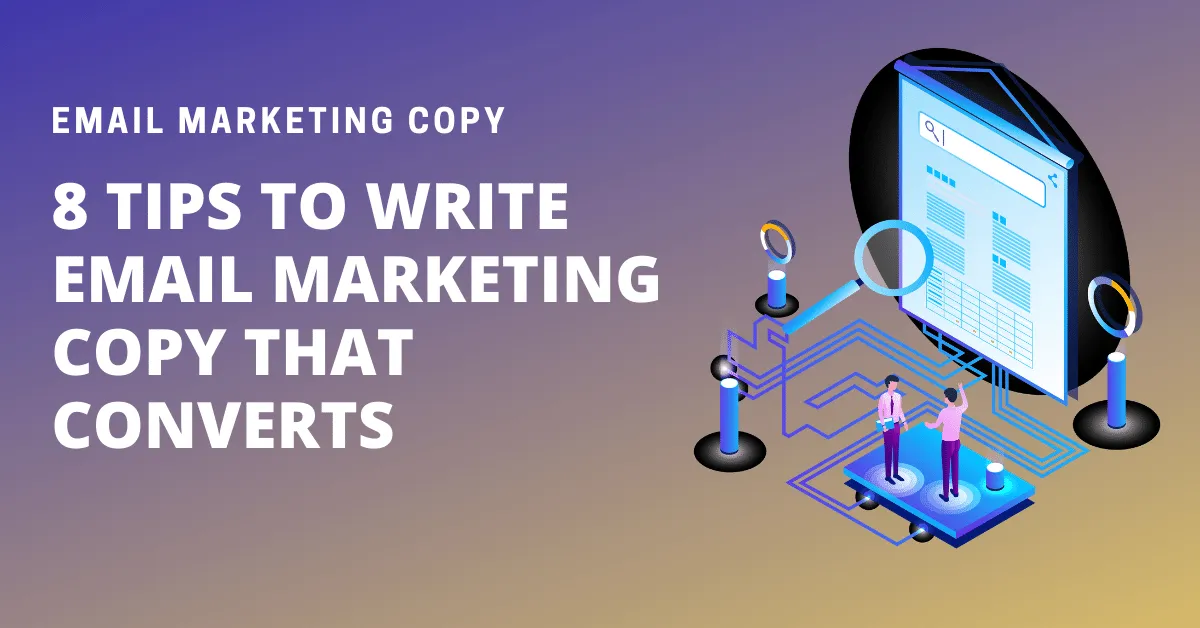 Write email marketing copy that converts